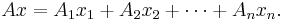 {A}x = A_1x_1%2BA_2x_2%2B\cdots%2BA_nx_n.