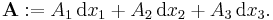 \mathbf A:=A_1 \, {\rm d}x_1%2BA_2 \, {\rm d}x_2%2BA_3 \, {\rm d}x_3.