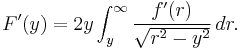 F'(y) = 2 y \int_y^\infty \frac{f'(r)}{\sqrt{r^2-y^2}} \, dr.