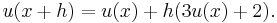  u(x%2Bh) = u(x) %2B h(3u(x)%2B2). \, 