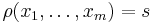 \rho(x_1,\ldots,x_m)=s