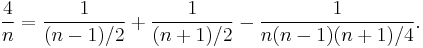 \frac{4}{n}=\frac{1}{(n-1)/2}%2B\frac{1}{(n%2B1)/2}-\frac{1}{n(n-1)(n%2B1)/4}.