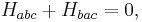 
H_{abc}%2BH_{bac}=0,\,