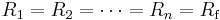 R_1 = R_2 = \cdots = R_n = R_{\text{f}}