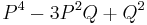 {P}^{4}-3{P}^{2}Q%2B{Q}^{2}\,