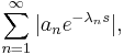 \sum_{n=1}^{\infty}|a_n e^{-\lambda_n s}|,