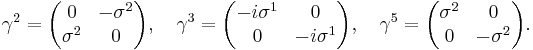 \gamma^2 = \begin{pmatrix} 0 & -\sigma^2 \\ \sigma^2 & 0 \end{pmatrix}, \quad \gamma^3 = \begin{pmatrix} -i\sigma^1 & 0 \\ 0 & -i\sigma^1 \end{pmatrix}, \quad \gamma^5 = \begin{pmatrix} \sigma^2 & 0 \\ 0 & -\sigma^2 \end{pmatrix}.