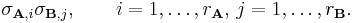  \sigma_{\mathbf{A},i} \sigma_{\mathbf{B},j}, \qquad i=1,\ldots,r_\mathbf{A} ,\, j=1,\ldots,r_\mathbf{B}. 