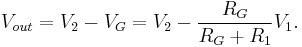 V_{out} = V_2 - V_G = V_2 - \frac{R_G}{R_G%2BR_1}V_1.\,