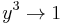  y^3 \rightarrow 1 