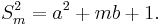  \!\ S_m^2 = a^2 %2B mb %2B 1. 