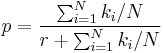 p = \frac{ \sum_{i=1}^N k_i / N } {r %2B \sum_{i=1}^N k_i / N }