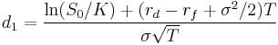 d_1 = \frac{\ln(S_0/K) %2B (r_d - r_f %2B \sigma^2/2)T}{\sigma\sqrt{T}}