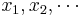 x_1, x_2, \cdots