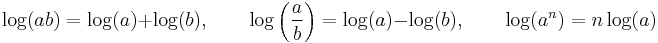 \log(ab) = \log(a) %2B \log(b), \qquad
\log\left(\frac{a}{b}\right) = \log(a) - \log(b), \qquad 
\log(a^n) = n\log(a)