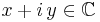 x%2Bi\,y\in\mathbb{C}