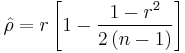 \hat{\rho} = r \left[1 - \frac{1 - r^2}{2\left(n - 1\right)}\right]