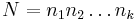  N=n_1n_2\ldots n_k