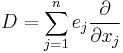 D=\sum_{j=1}^{n}e_{j}\frac{\partial}{\partial x_{j}}