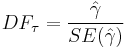 DF_\tau = \frac{\hat{\gamma}}{SE(\hat{\gamma})}