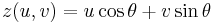 z(u,v) = u \cos \theta %2B v \sin \theta \,