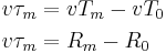 \begin{align}
    v \tau_m  & = v T_m - v T_0 \\
    v \tau_m  & = R_m - R_0 
\end{align}