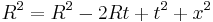 R^2 = R^2 -2Rt %2B t^2 %2B x^2