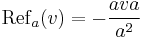 \mathrm{Ref}_a(v) = -\frac{a v a}{a^2}