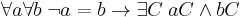 \forall a\forall b\;\lnot a=b\rightarrow \exists C\; aC\and bC 