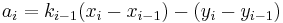 a_i=k_{i-1}(x_i-x_{i-1})-(y_i - y_{i-1})