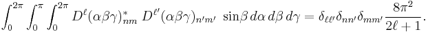 
    \int_{0}^{2\pi} \int_{0}^{\pi} \int_{0}^{2\pi} D^{\ell}(\alpha \beta\gamma)^*_{nm} \; D^{\ell'}(\alpha \beta\gamma)_{n'm'}\; \sin\!\beta\, d\alpha\, d\beta\, d\gamma = \delta_{\ell\ell'}\delta_{nn'}\delta_{mm'} \frac{8\pi^2}{2\ell%2B1}. 
