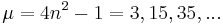 \mu = 4 n^2 - 1 = 3, 15, 35, ...