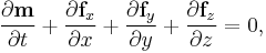  
\frac{\partial \bold m}{\partial t}%2B
\frac{\partial \bold f_x}{\partial x}%2B
\frac{\partial \bold f_y}{\partial y}%2B
\frac{\partial \bold f_z}{\partial z}=0,
