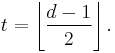 t=\left \lfloor \frac{d-1}{2} \right \rfloor.