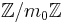 \mathbb{Z} / m_0\mathbb{Z}