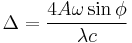 \Delta=\frac{4A\omega\sin\phi}{\lambda c} 
