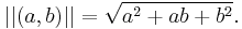 ||(a, b)|| = \sqrt{a^2 %2B ab %2B b^2}.