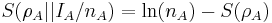 S(\rho_{A} || I_{A}/n_A) = \mathrm{ln}(n_A)- S(\rho_{A}) \;