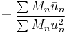  = \frac{\sum{M_n\bar{u}_n}}{\sum{M_n\bar{u}_n^2}}