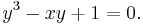 y^3-xy%2B1=0.\,