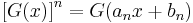  {[G(x)]}^n = G{(a_n x %2B b_n)} \, 