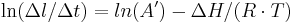 \ln(\Delta l/\Delta t) = ln(A') - \Delta H/(R \cdot T)