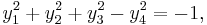 y_1^2 %2B y_2^2 %2B y_3^2 - y_4^2 = -1,