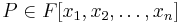 P\in F[x_1,x_2,\ldots,x_n]