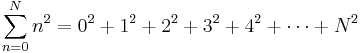 \sum_{n=0}^N n^2 = 0^2 %2B 1^2 %2B 2^2 %2B 3^2 %2B 4^2 %2B \cdots %2B N^2