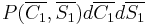 P(\overline{C_1},\overline{S_1})d\overline{C_1}d\overline{S_1}