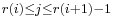 \scriptstyle r(i) \le j \le r(i%2B1)-1