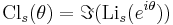 \operatorname{Cl}_s(\theta)
= \Im (\operatorname{Li}_s(e^{i \theta}))