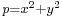 \scriptstyle p = x^2 %2B y^2