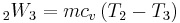  {}_2W_3  = mc_v \left( {T_2  - T_3 } \right)